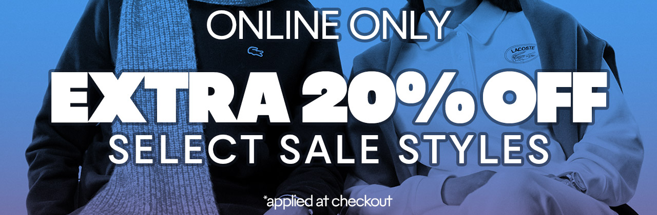 Online Only. Extra 20% Off Select Sale Styles. *applied at checkout