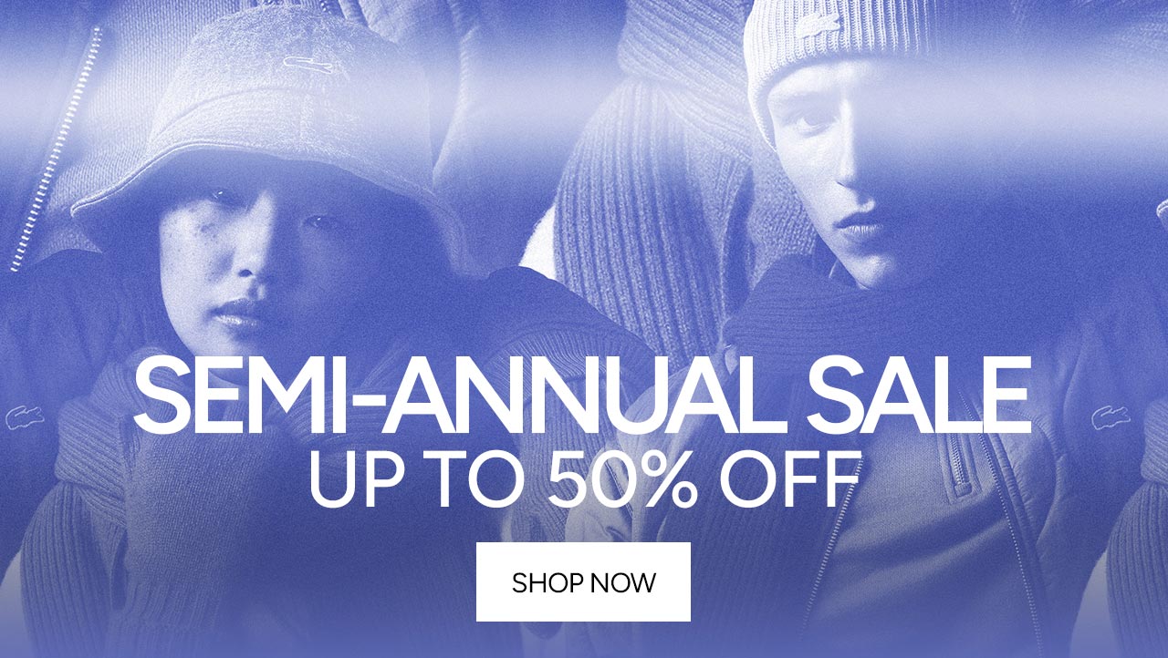 SEMI-ANNUAL SALE, Up to 50% Off